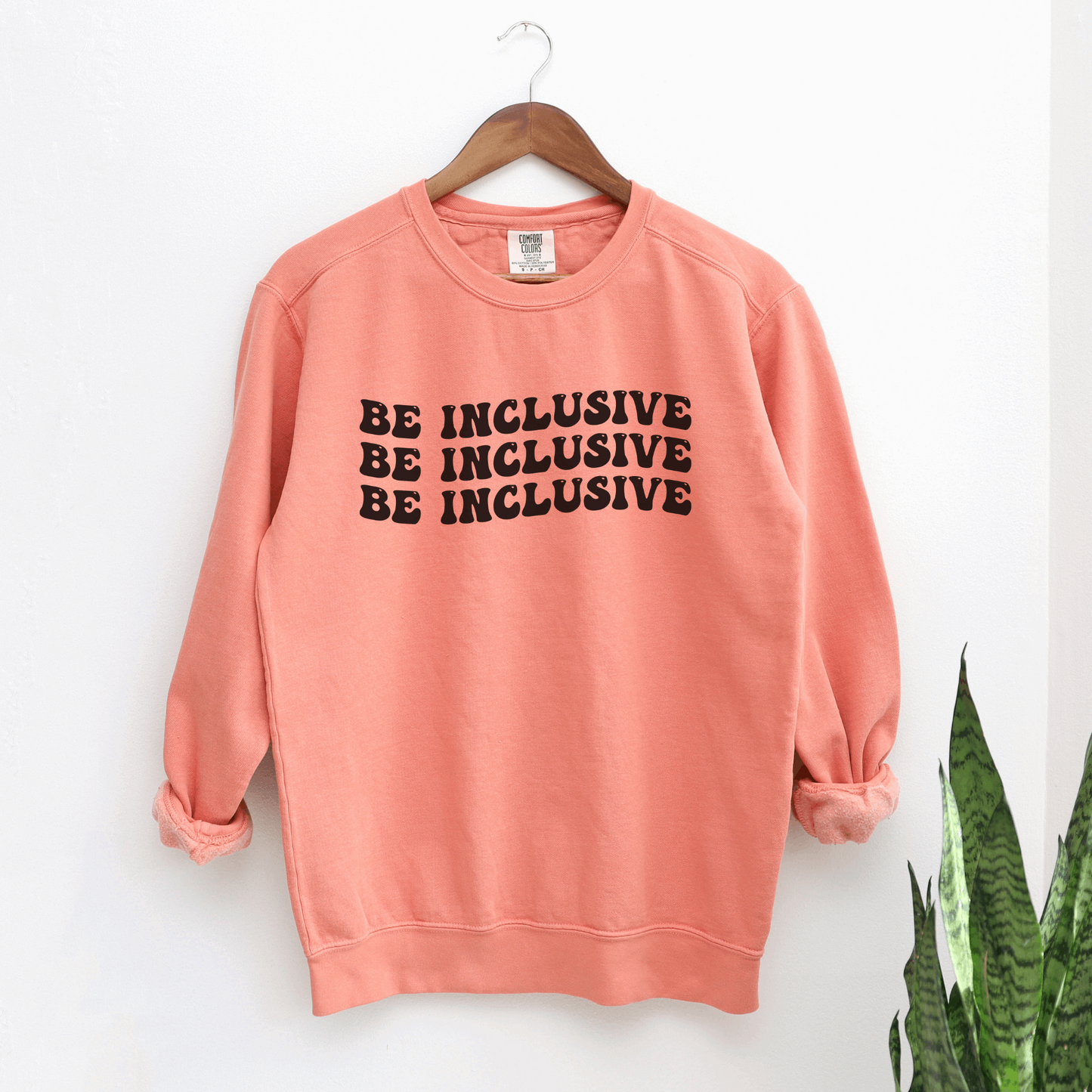Be Inclusive Sweatshirt Sweatshirts Terracota S