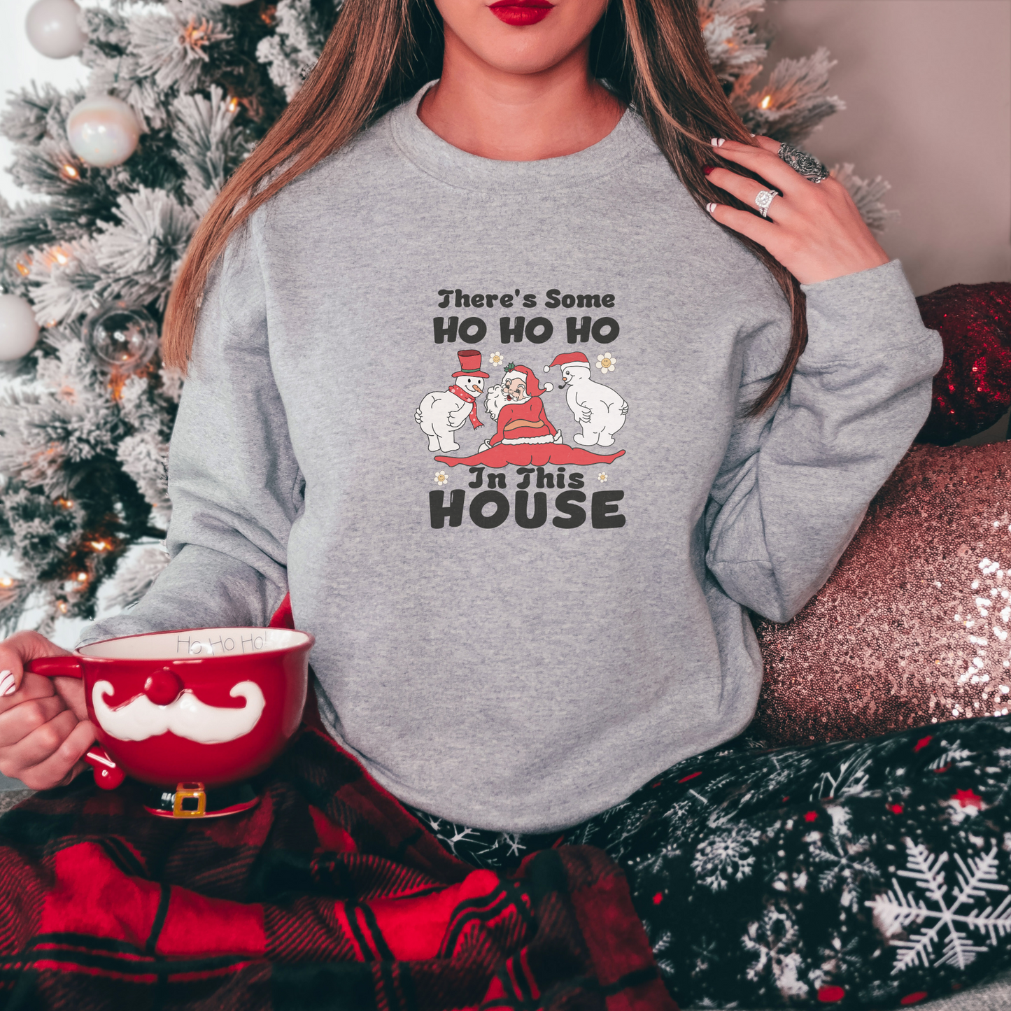 There's Some Ho Ho Ho in This House Sweatshirt Sweatshirt S Sport Grey