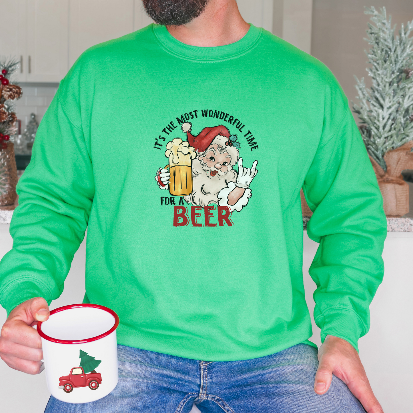 It's the Most Wonderful Time For a Beer Sweatshirt Sweatshirt S Irish Green