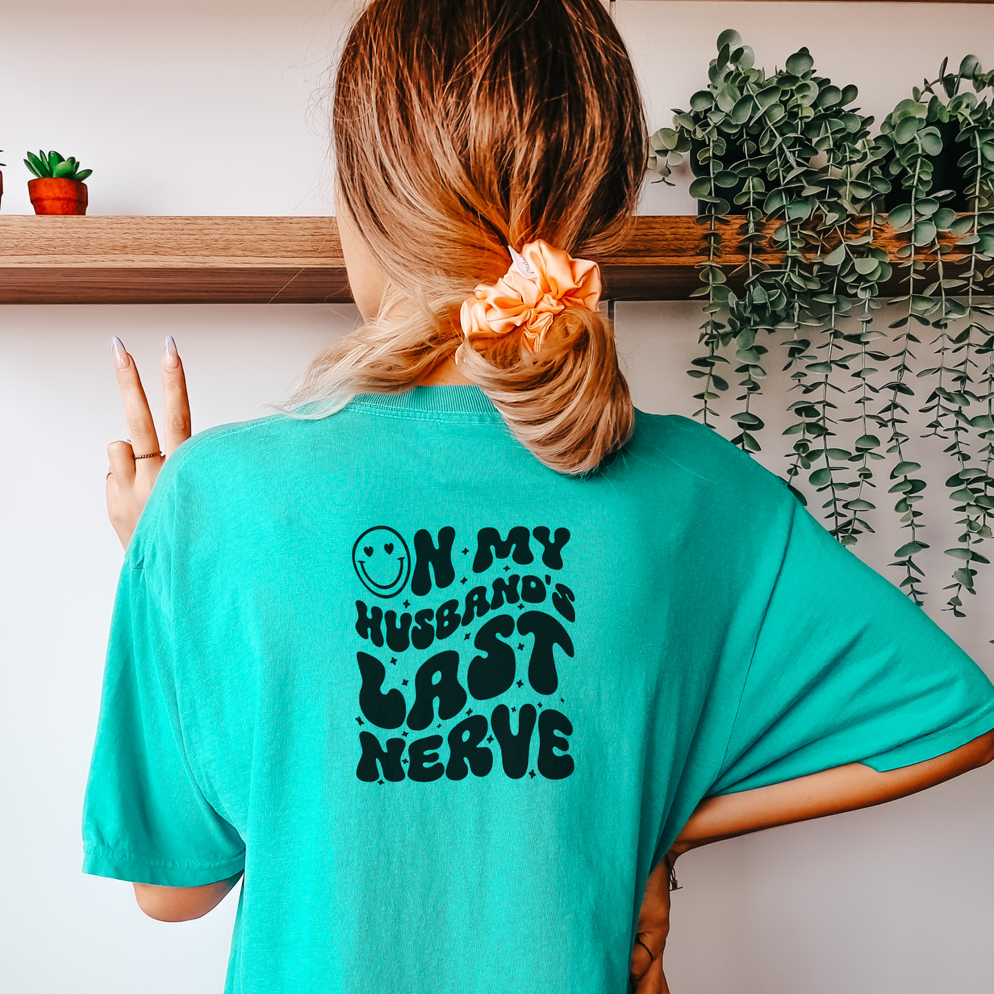 On My Husband's Last Nerve Tee T-Shirt Seafoam S