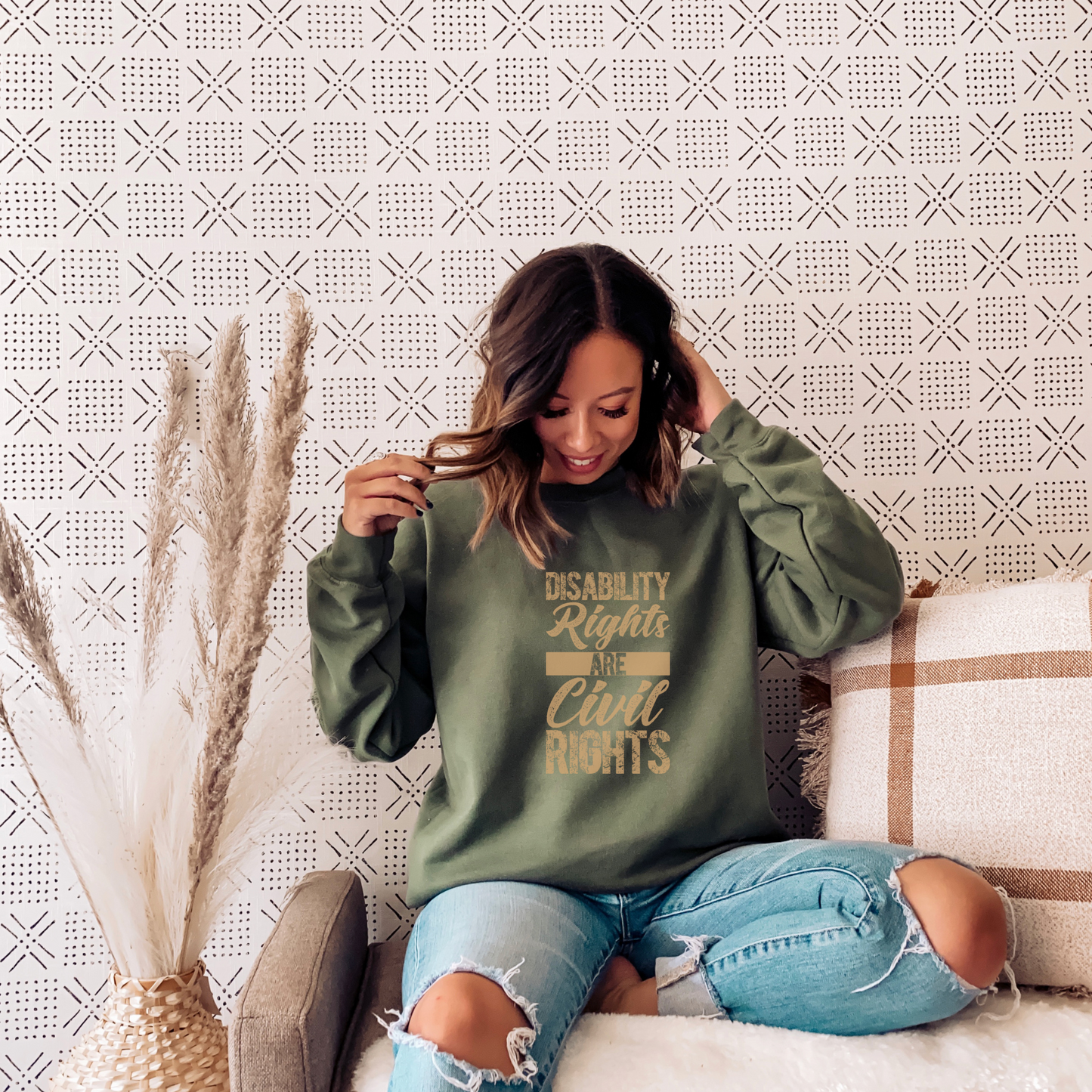 Disability Rights are Civil Rights Sweatshirt Sweatshirt S Military Green
