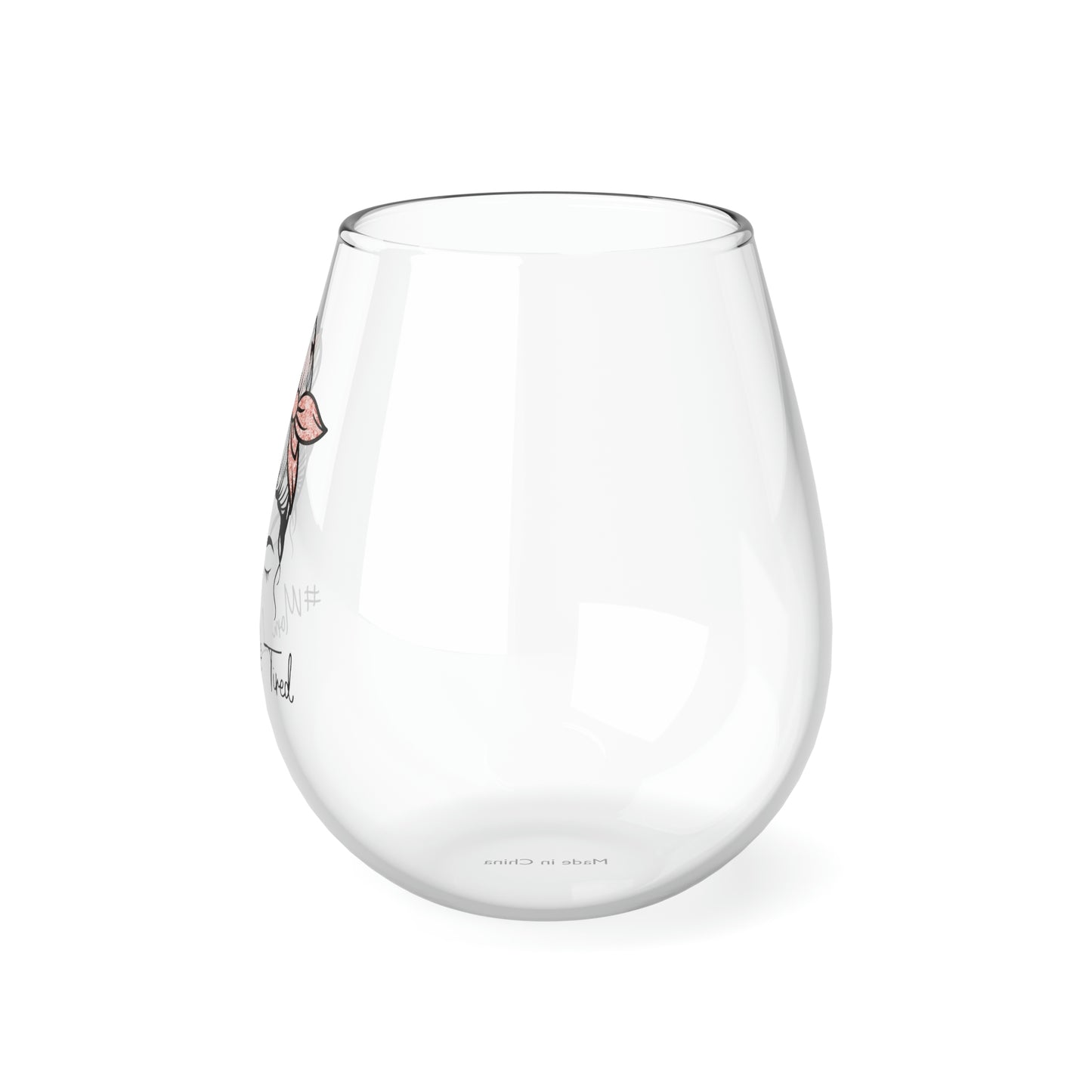 Mom Level Tired Wine Glass Mug