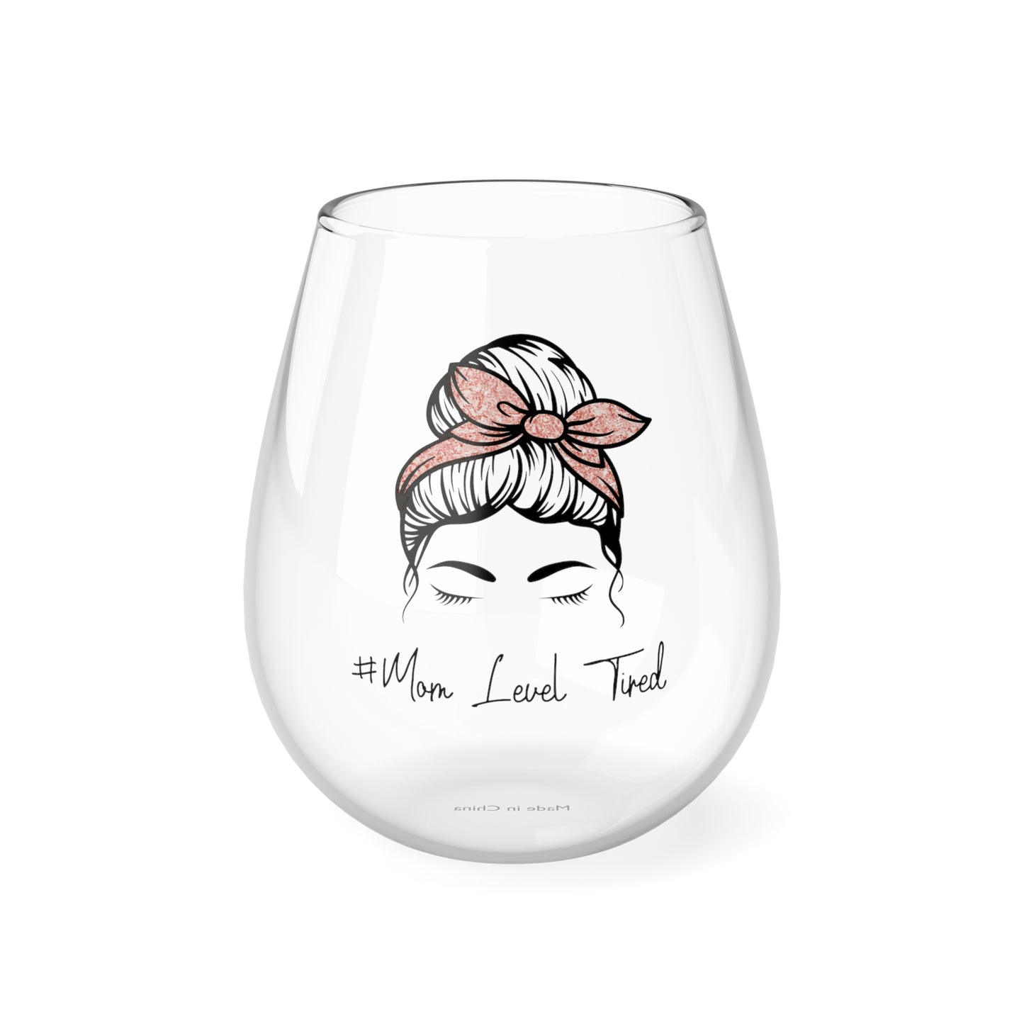 Mom Level Tired Wine Glass Mug
