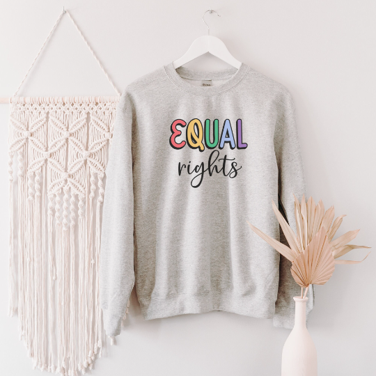 Equal Rights Sweatshirt Sweatshirt S Ash