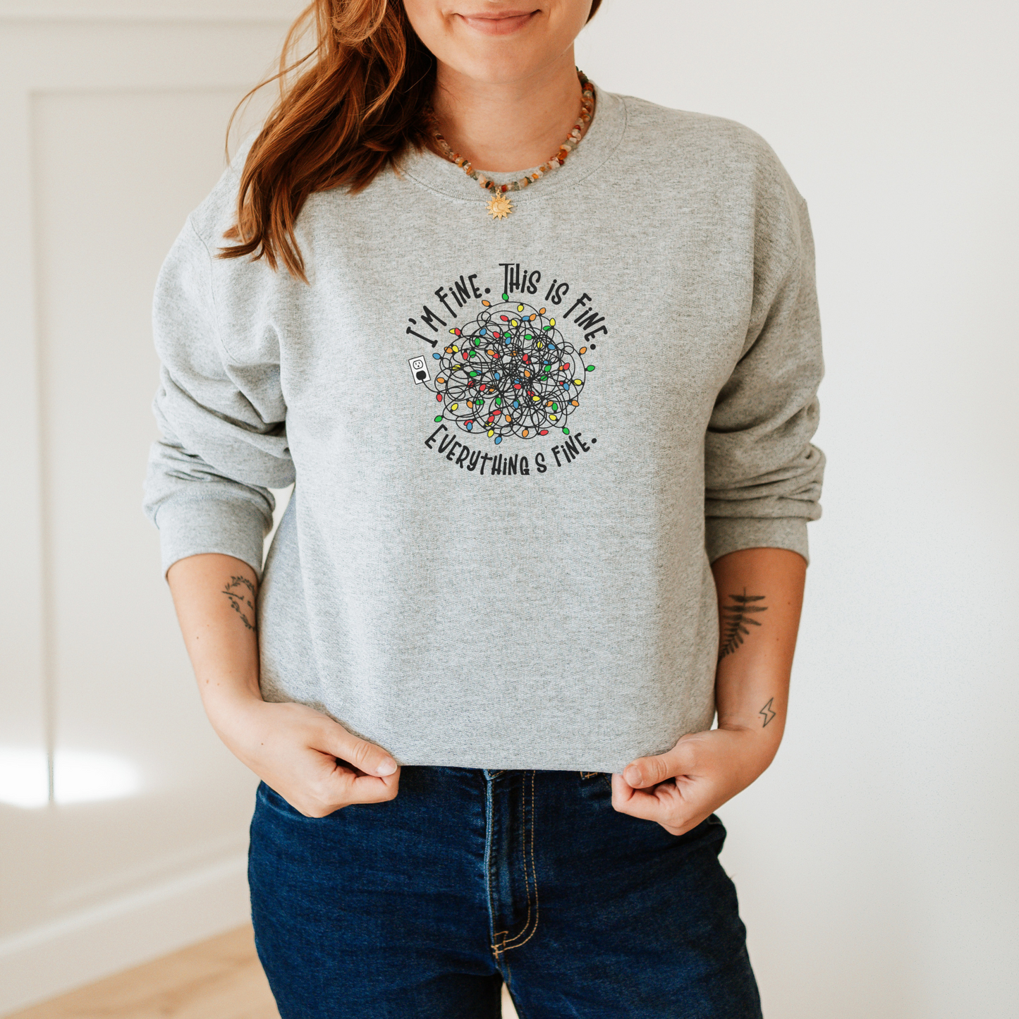 Everything is Fine Sweatshirt Sweatshirt S Ash