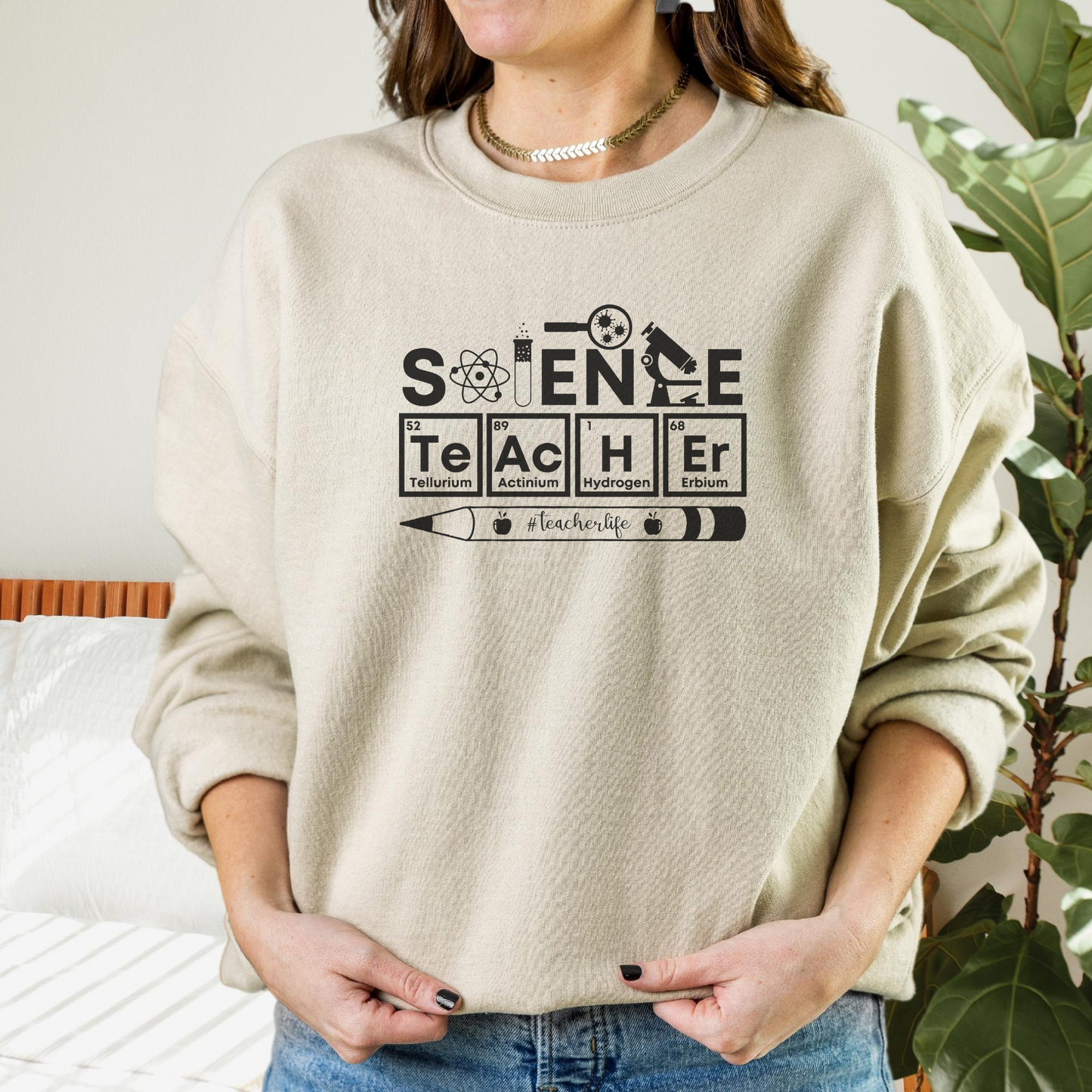 Science Teacher Sweatshirt Sweatshirt S Sand