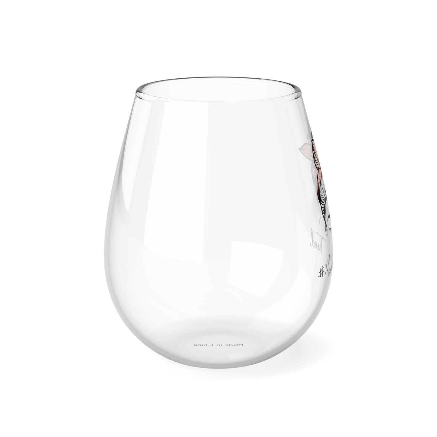 Mom Level Tired Wine Glass Mug