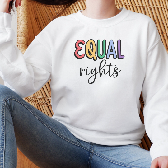 Equal Rights Sweatshirt Sweatshirt S White