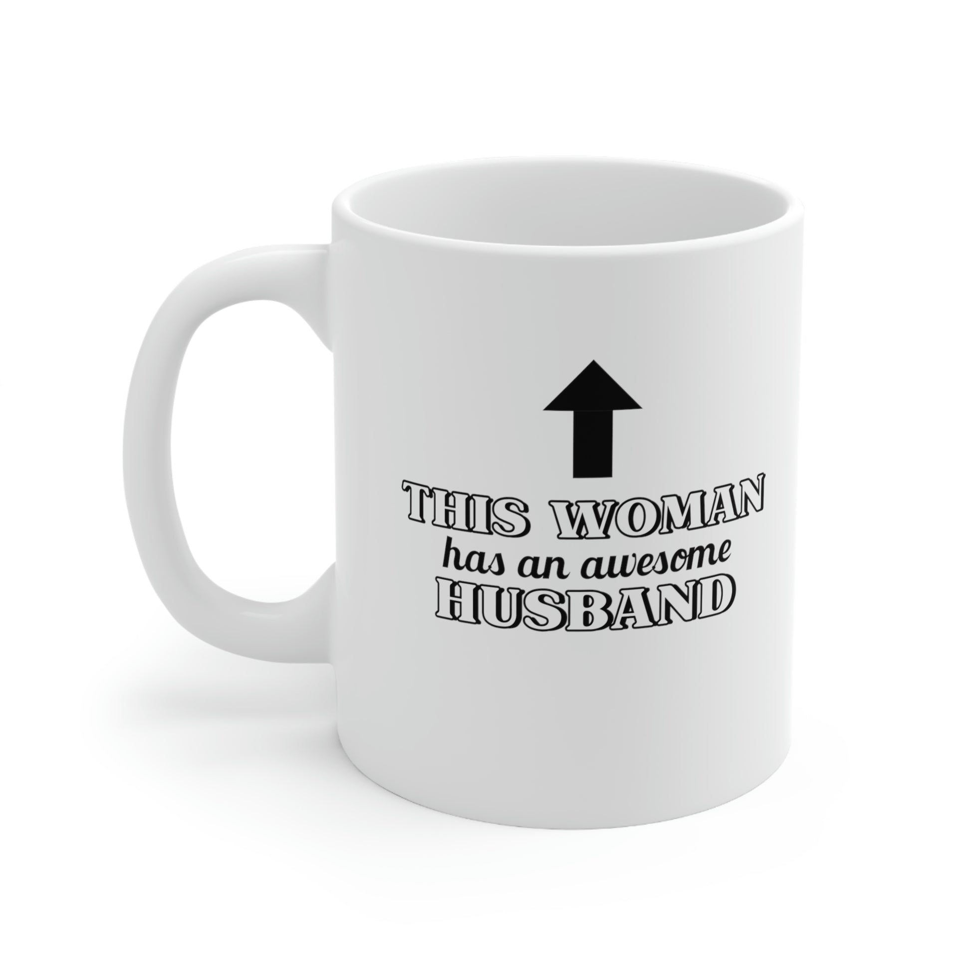 This Woman Has an Awesome Husband Coffee Mug Mug