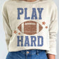 Play Hard Sweatshirt  Sand Small 