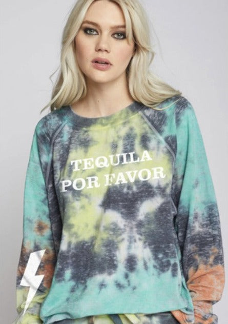 Tequila Por Favor Tie Dye Sweatshirt    