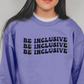 Be Inclusive Sweatshirt Sweatshirts Violet S 