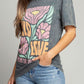 Wild Love Where The Flowers Bloom Graphic Top    