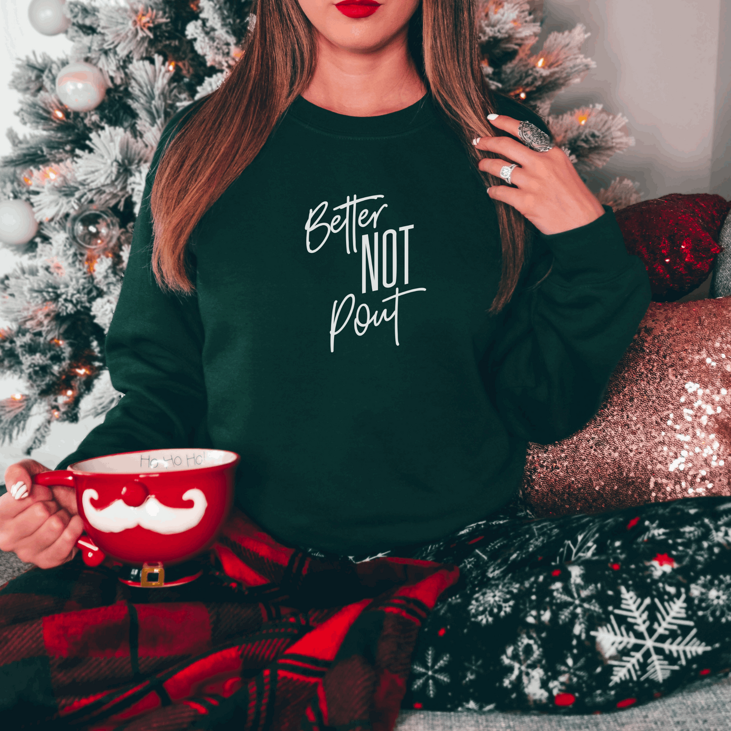 Better Not Pout Sweatshirt Sweatshirt S Forest Green 