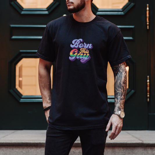 Born This Gay Tee T-Shirt Black S 