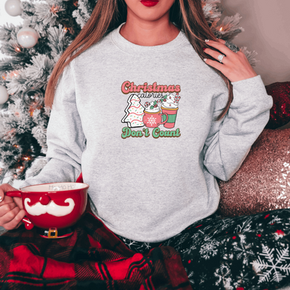 Christmas Calories Don't Count Sweatshirt Sweatshirt S Ash 