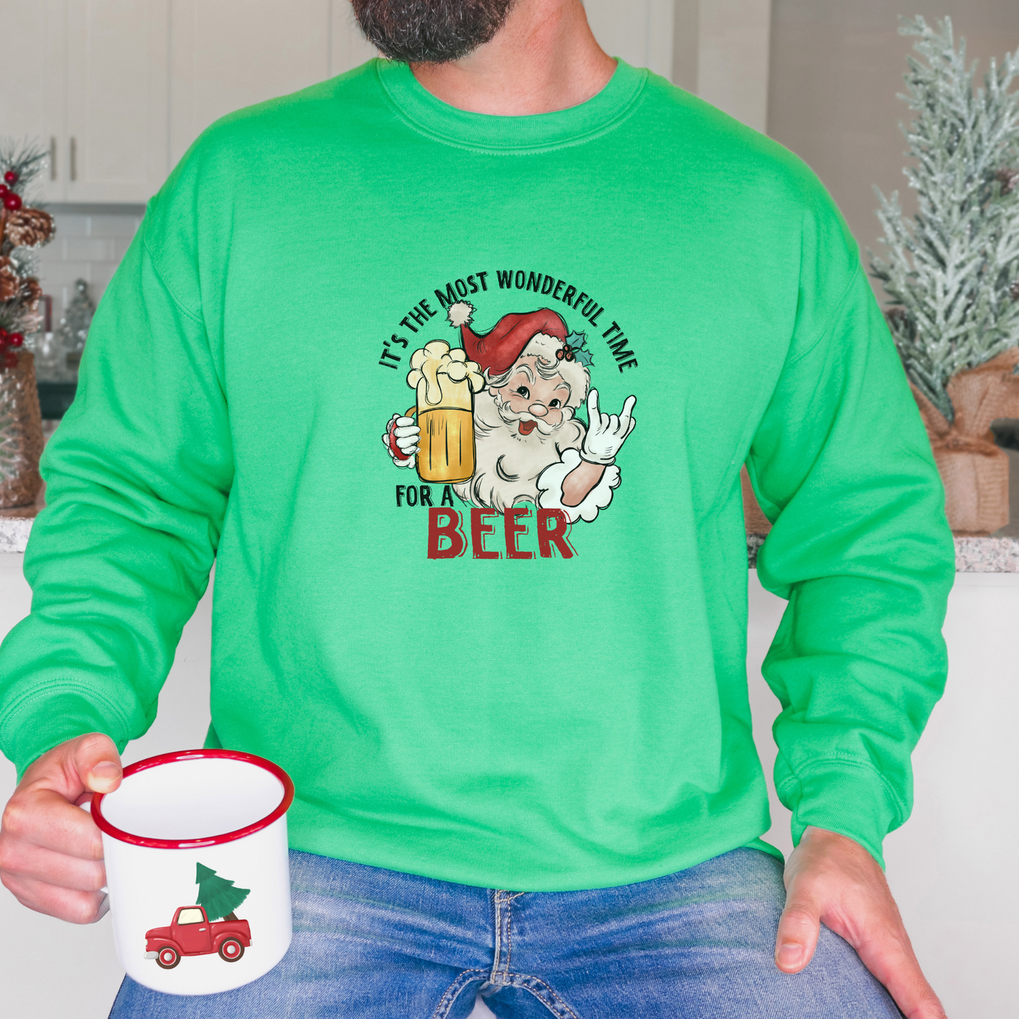 It's the Most Wonderful Time For a Beer Sweatshirt Sweatshirt S Irish Green 