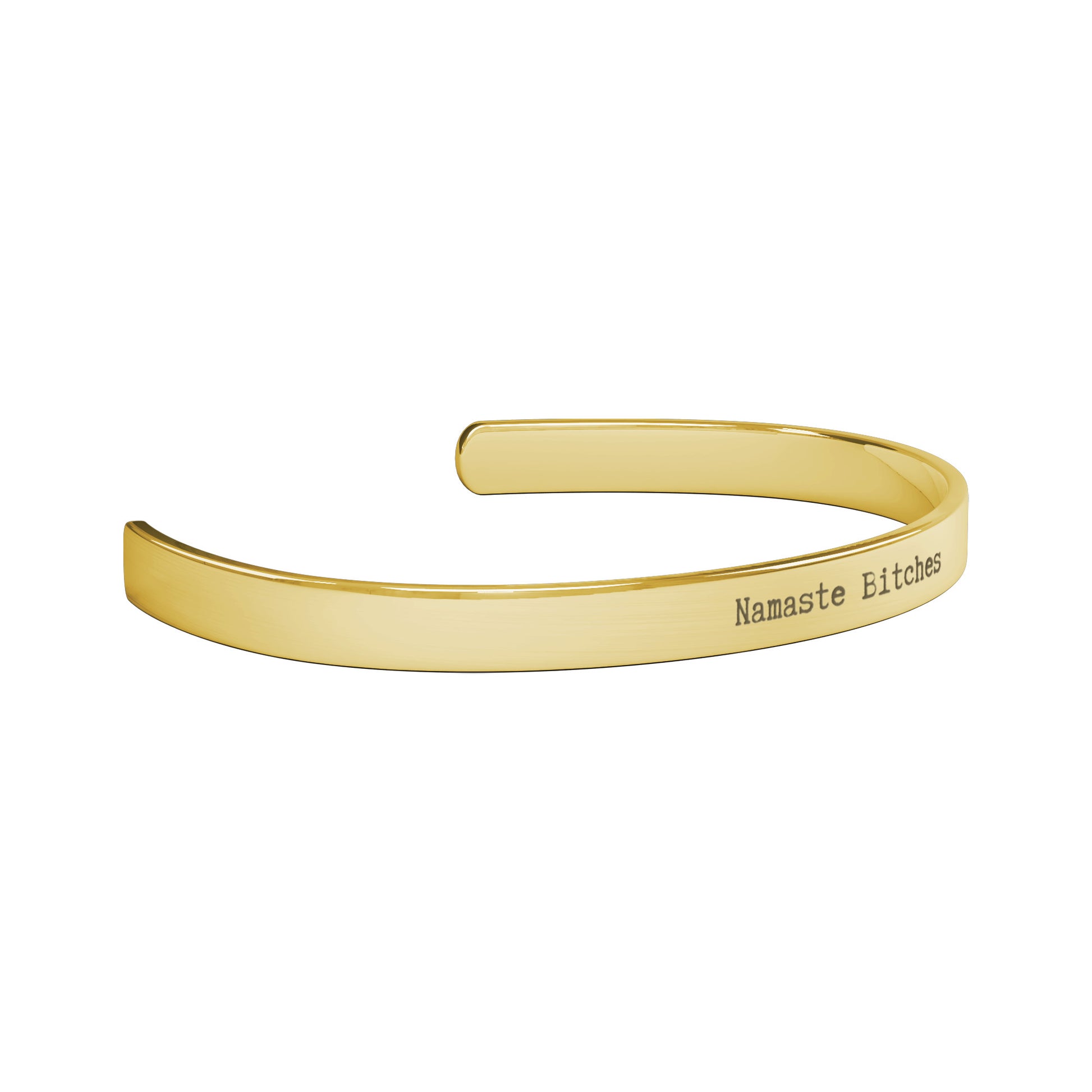 "Namaste Bitches" Cuff Bracelet Jewelry   