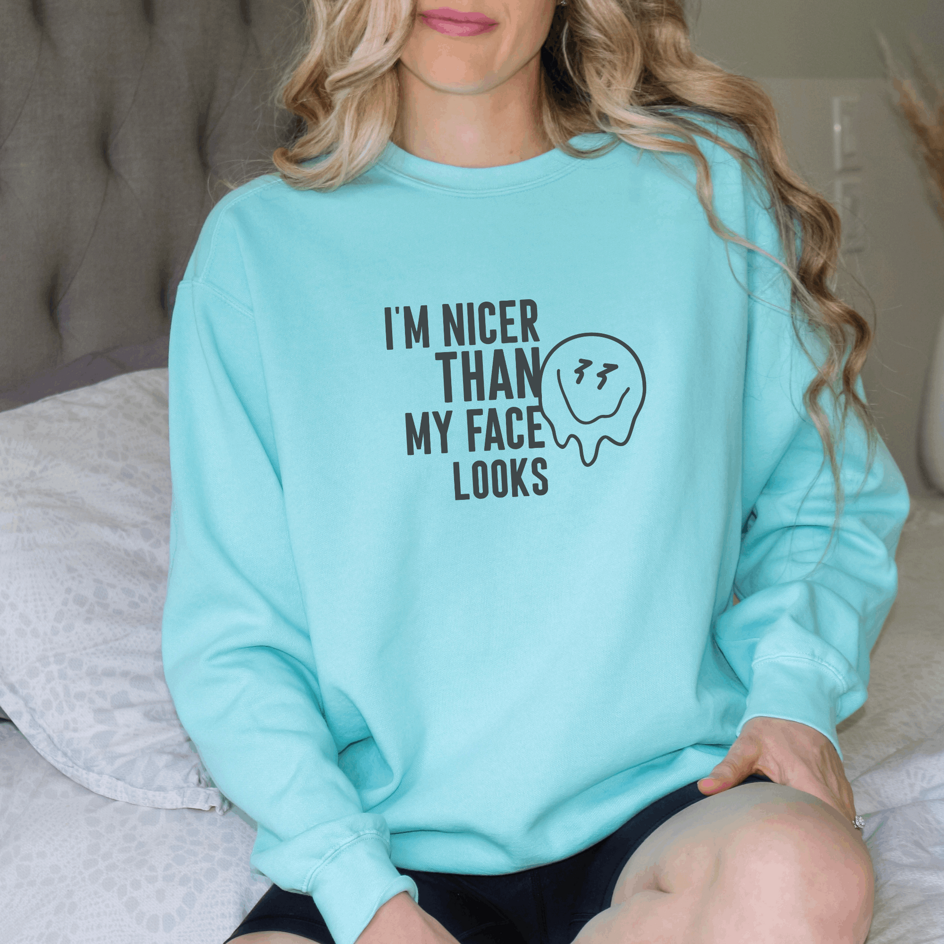 I'm Nicer Than My Face Looks Sweatshirt Sweatshirt Chalky Mint S 