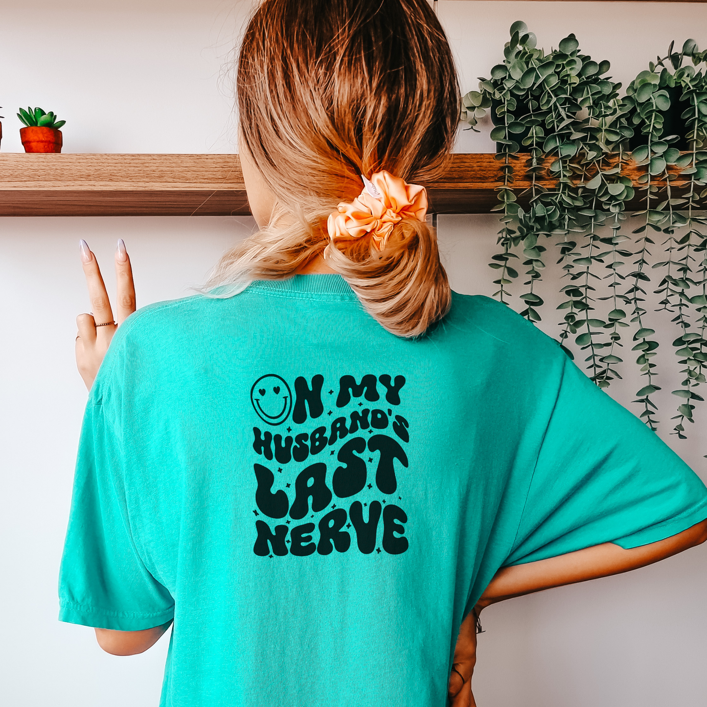 On My Husband's Last Nerve Tee T-Shirt Seafoam S 