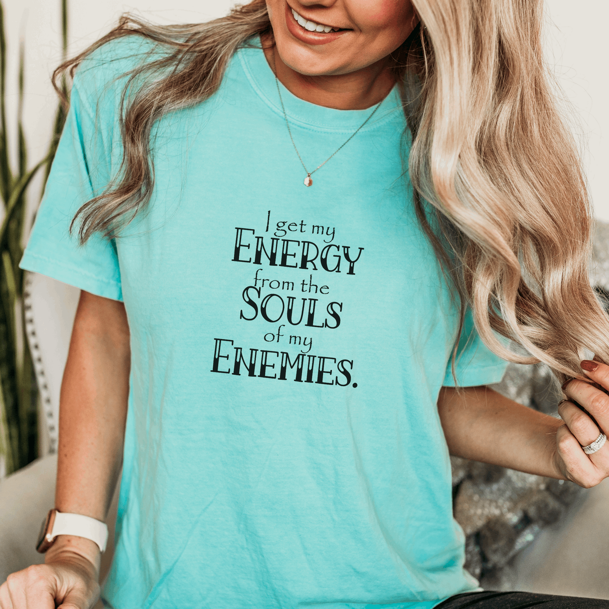 I Get My Energy From the Souls of My Enemies Tee T-Shirt   