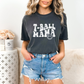 T-Ball Mama Tee T-Shirt Pepper S 