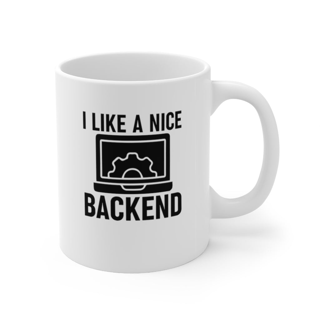 I Like a Nice Backend Coffee Mug Mug   