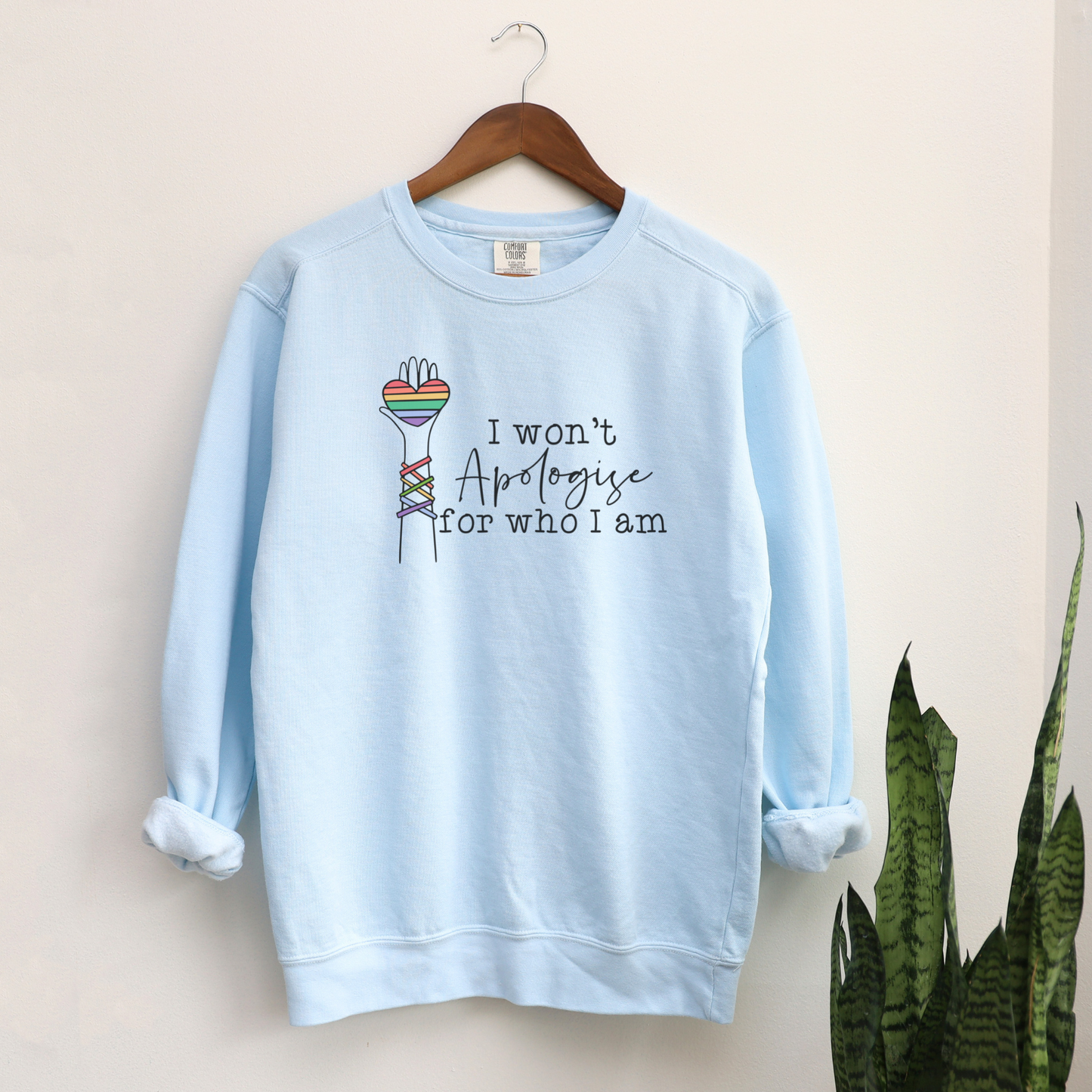 I Won't Apologize For Who I Am Sweatshirt Sweatshirts Chambray S 