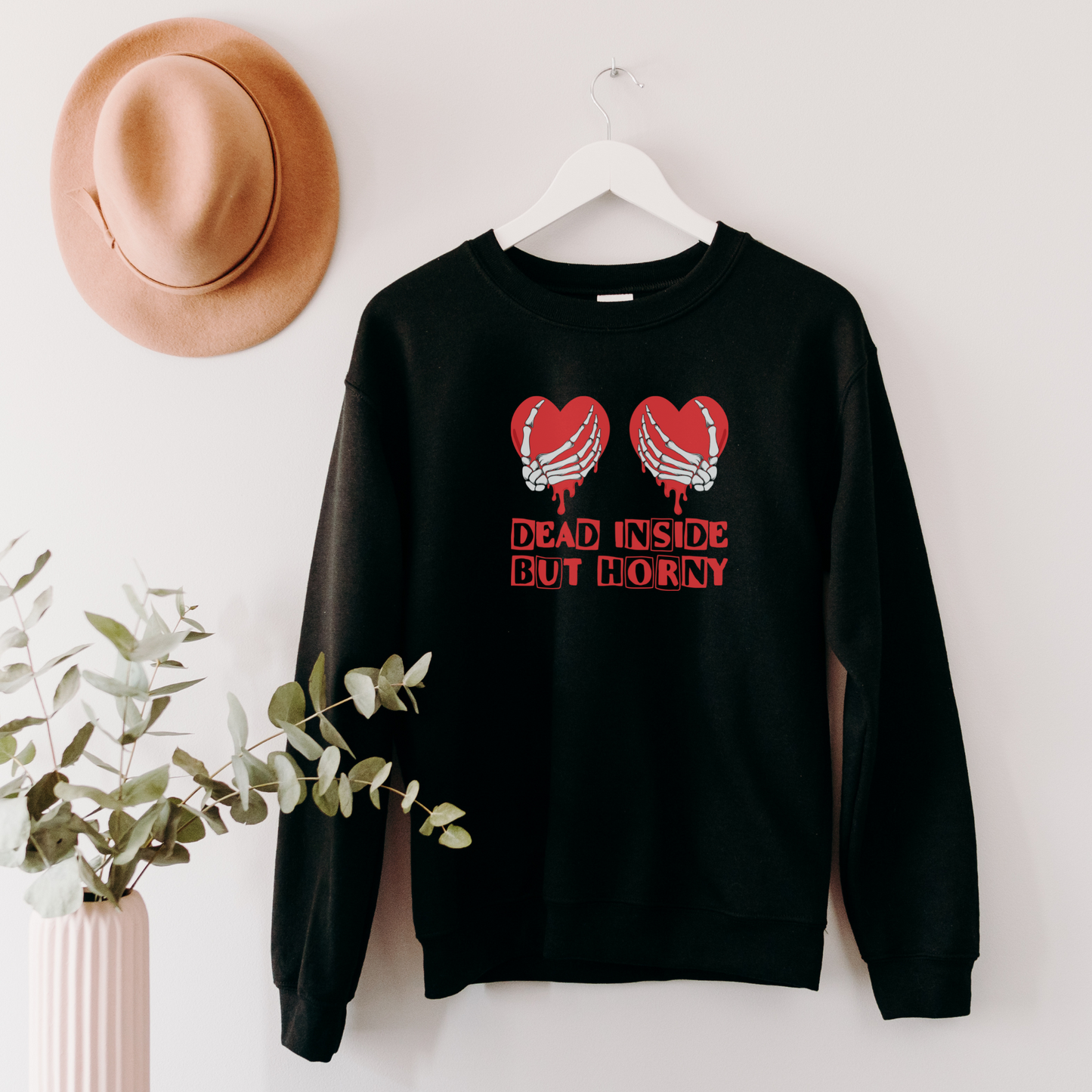 Dead Inside, But Horny Sweatshirt Sweatshirt S Black 