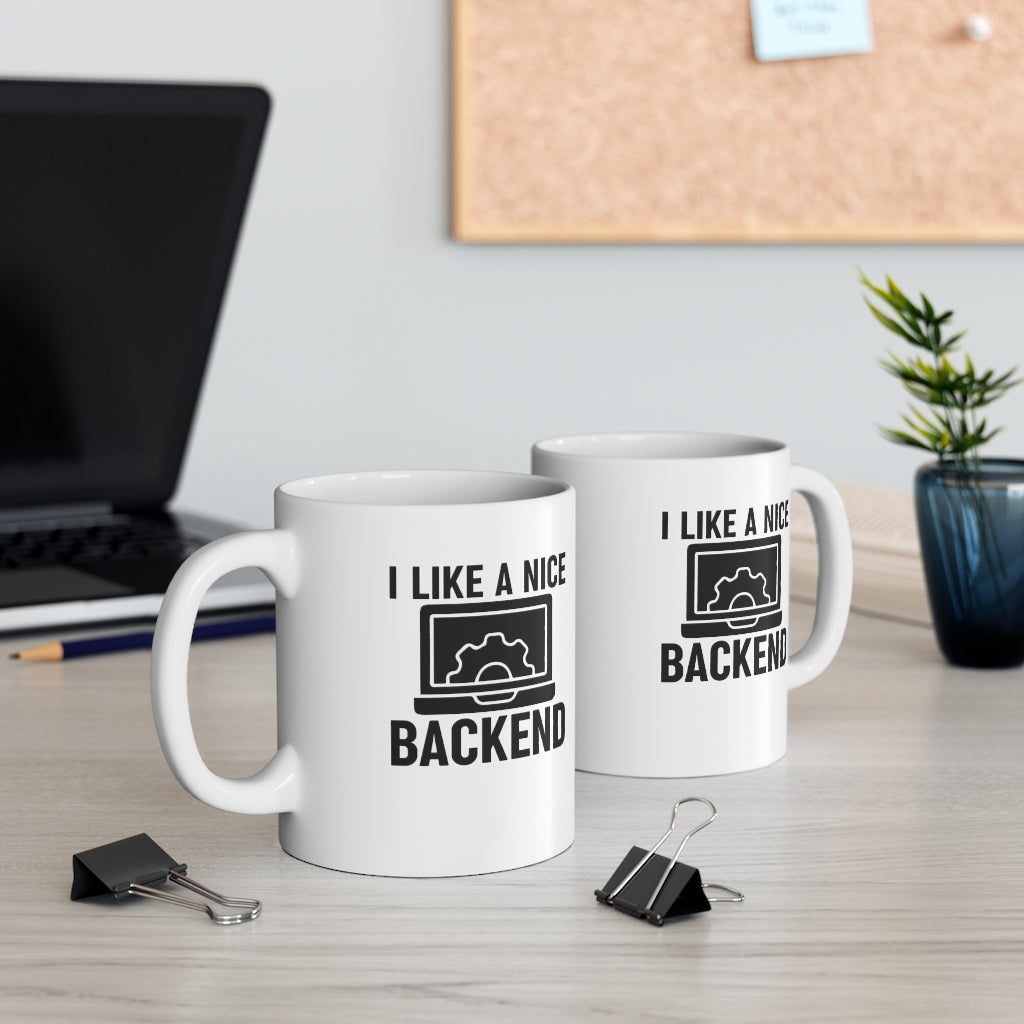 I Like a Nice Backend Coffee Mug Mug   