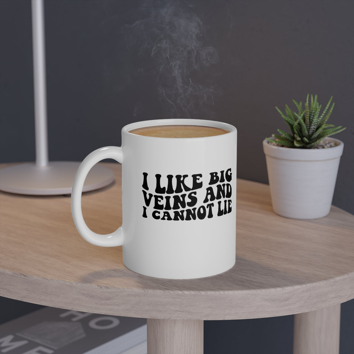 I Like Big Veins and I Cannot Lie Coffee Mug Mug   