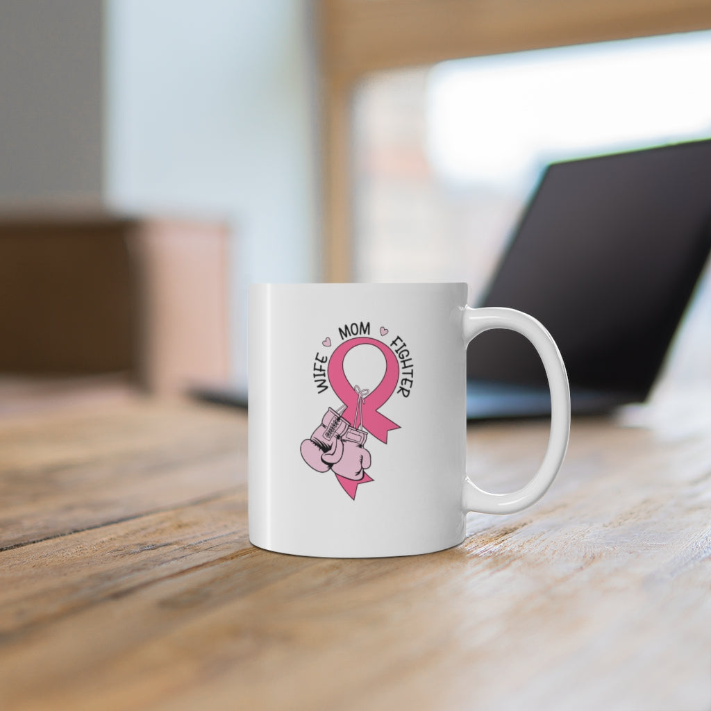 Wife, Mom, Fighter Coffee Mug Mug   