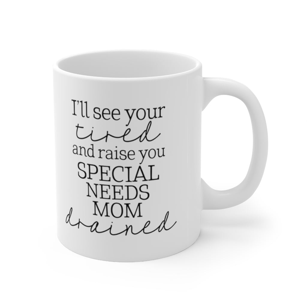 Special Needs Mom Coffee Mug Mug   