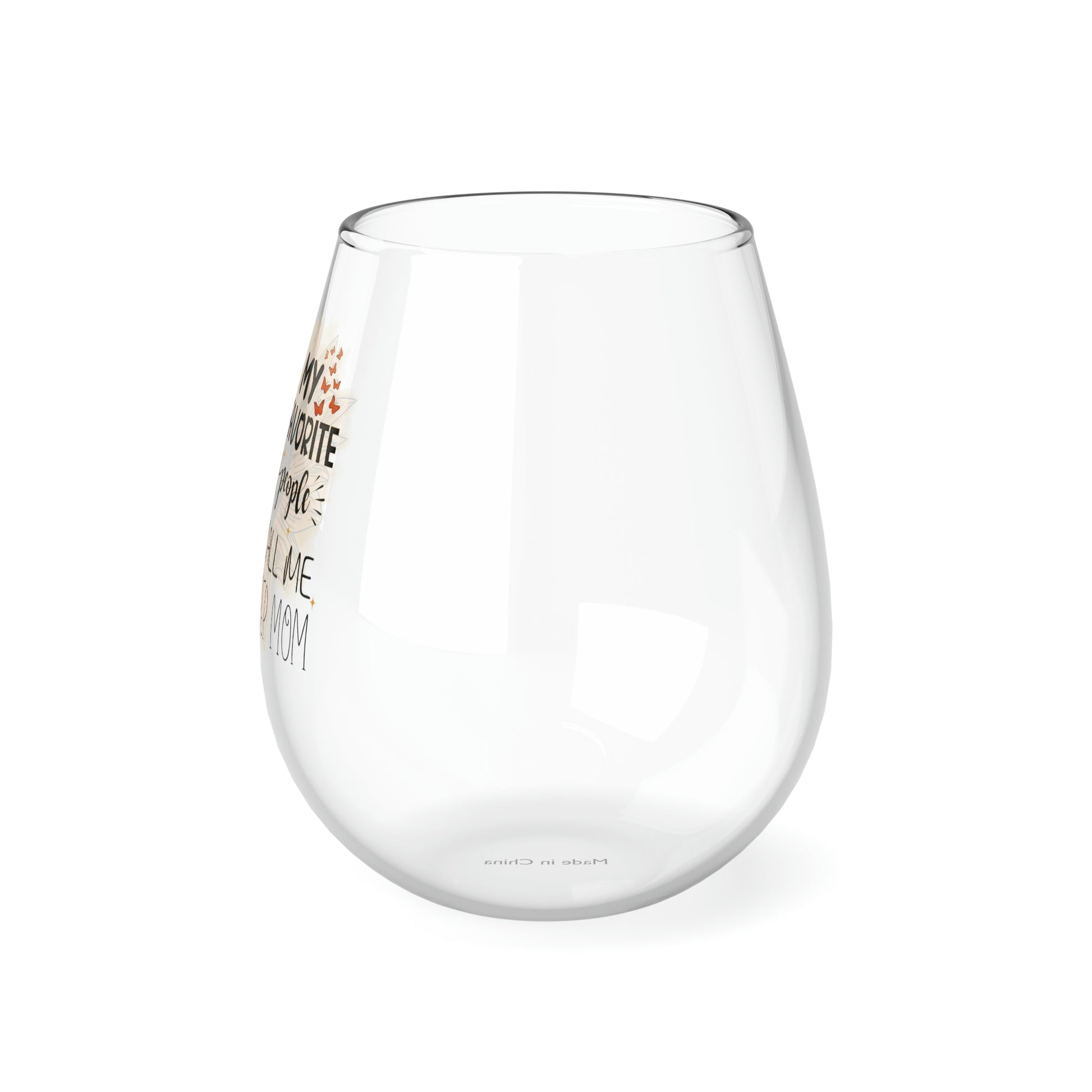 My Favorite People Call Me Stepmom Wine Glass Mug   