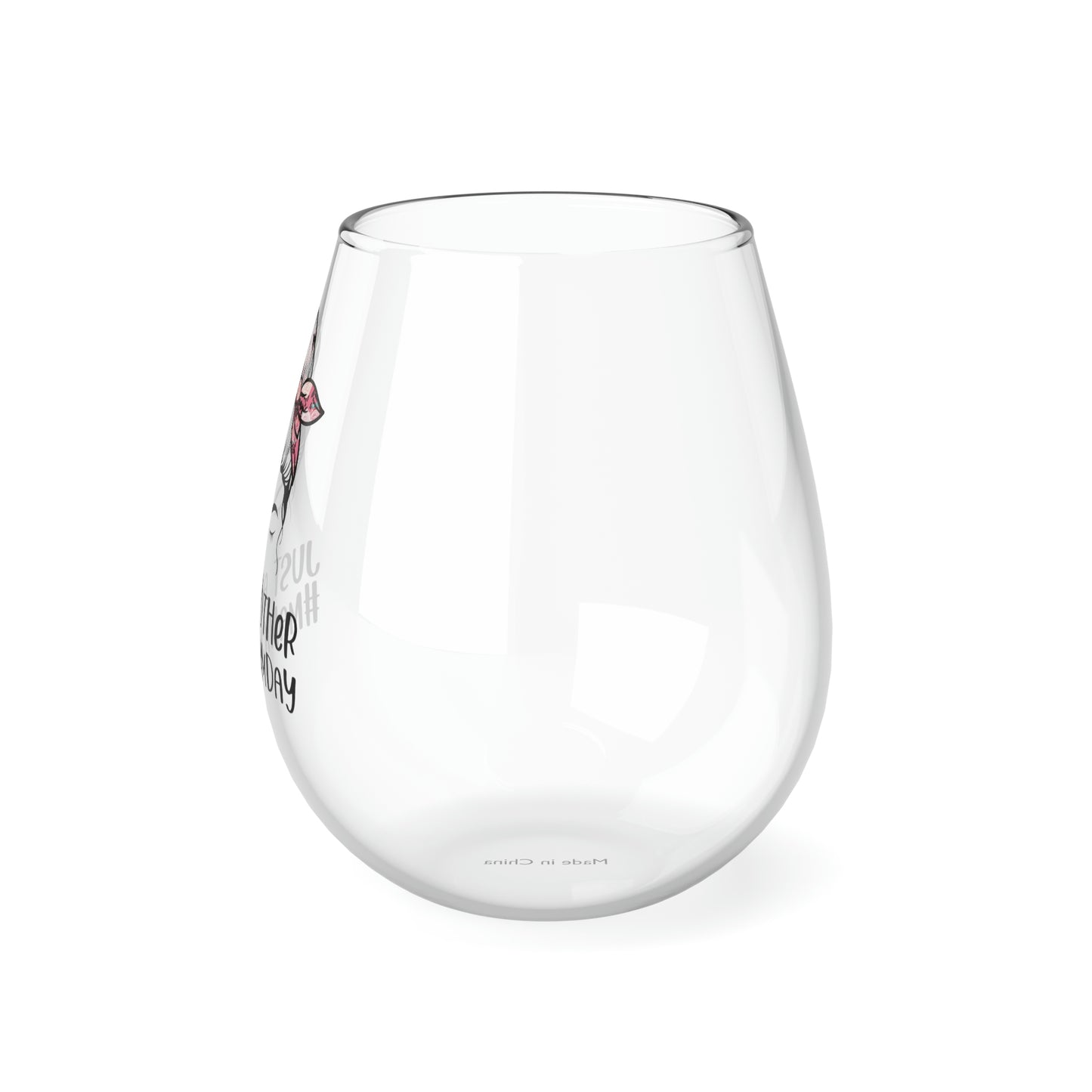 Just Another Manic Mom Day Wine Glass Mug   