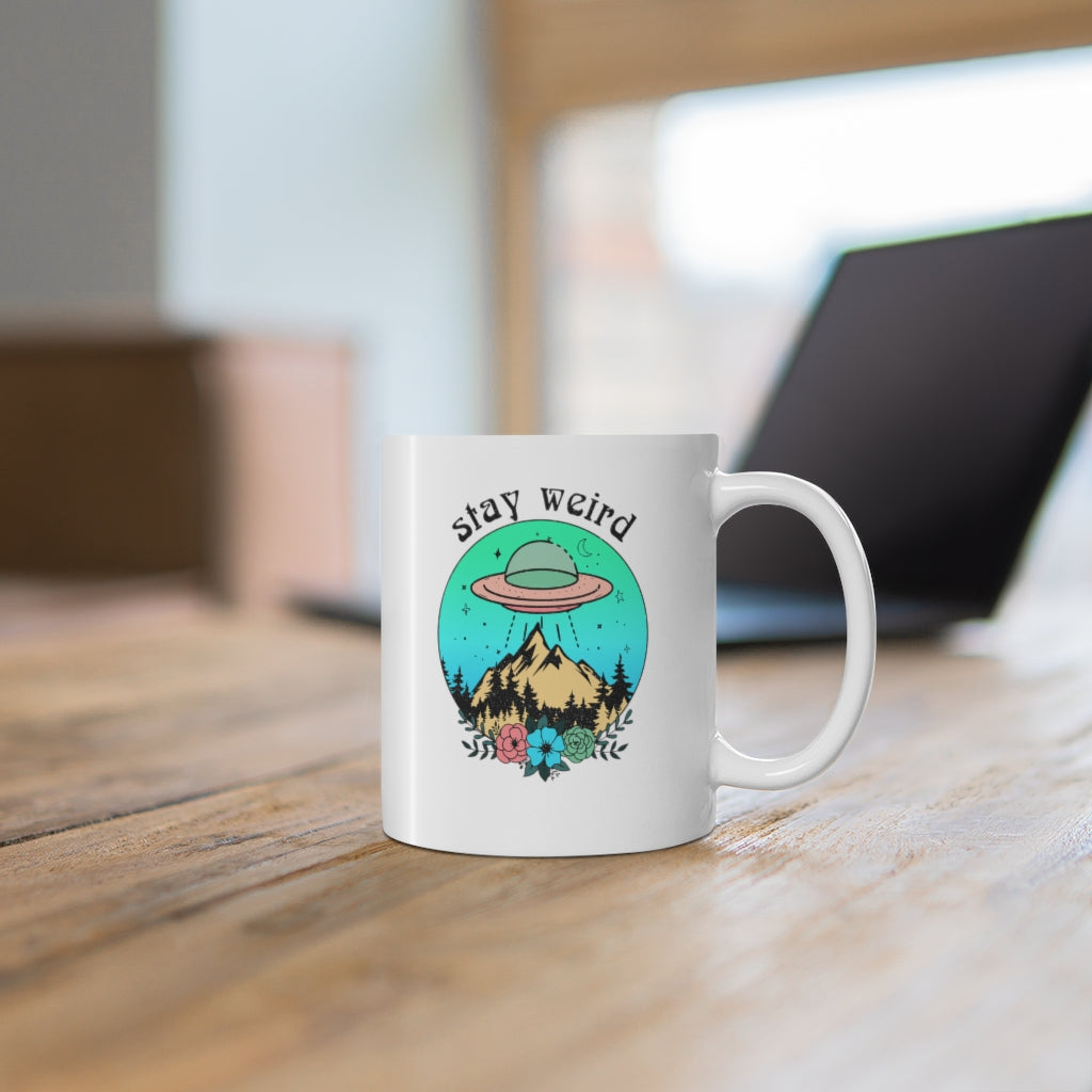 Stay Weird Coffee Mug Mug   