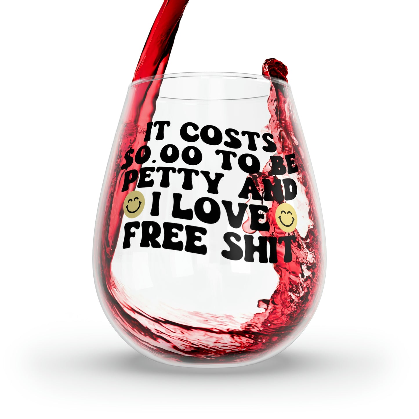 It Costs $0.00 to be Petty Wine Glass Mug 11.75oz  