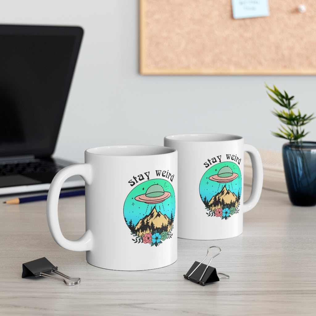 Stay Weird Coffee Mug Mug   