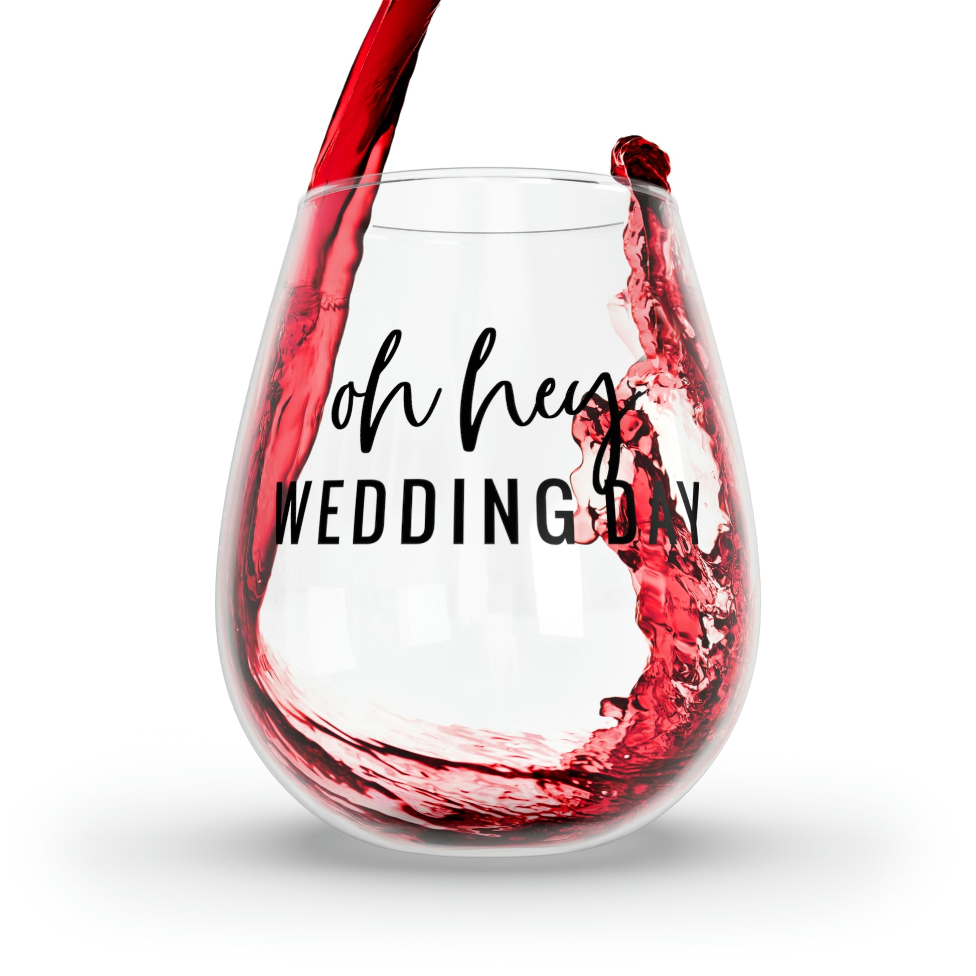 Oh Hey, Wedding Day Wine Glass Mug 11.75oz  