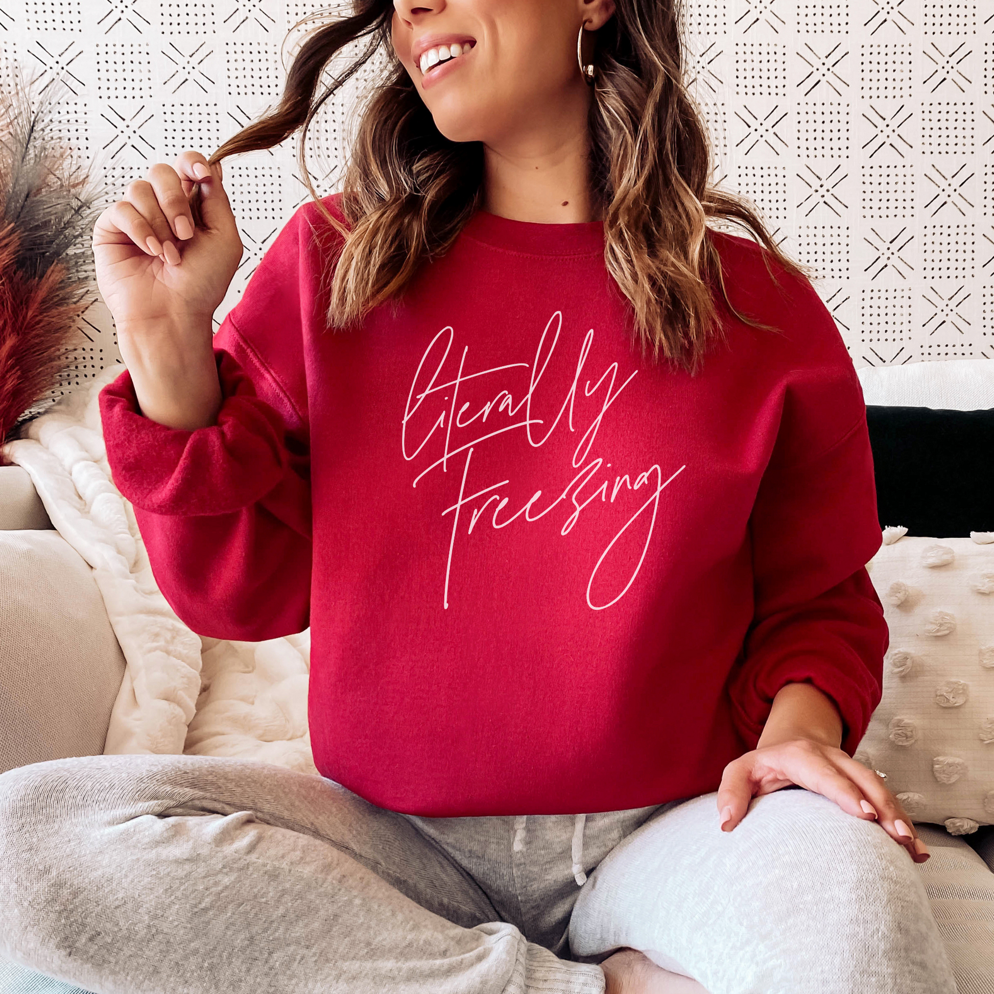 Literally Freezing Sweatshirt Sweatshirt S Cherry Red 