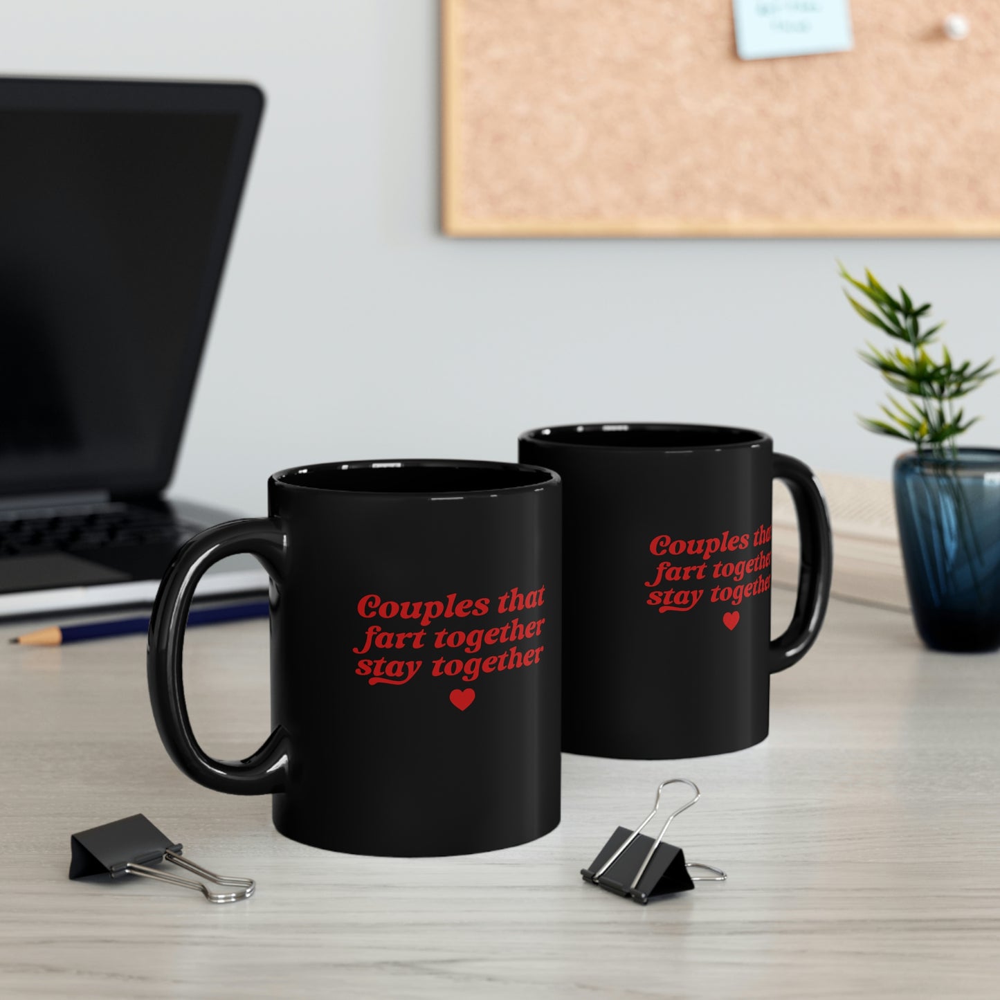 Couples That Fart Together, Stay Together Coffee Mug Mug   