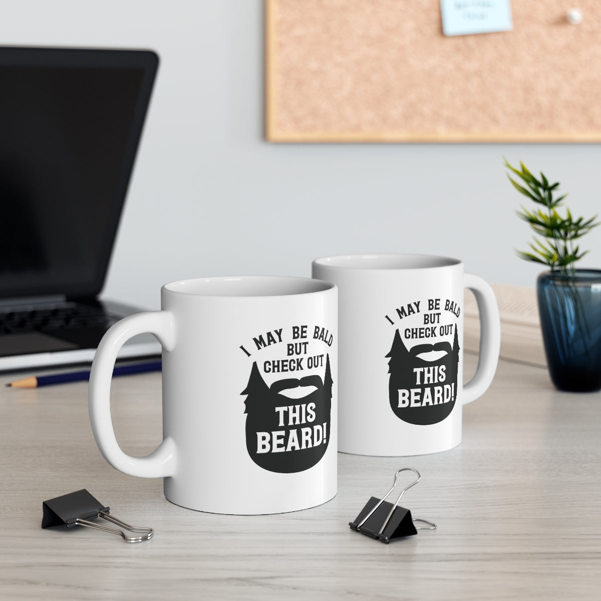 I May Be Bald, But Check Out This Beard Coffee Mug Mug   