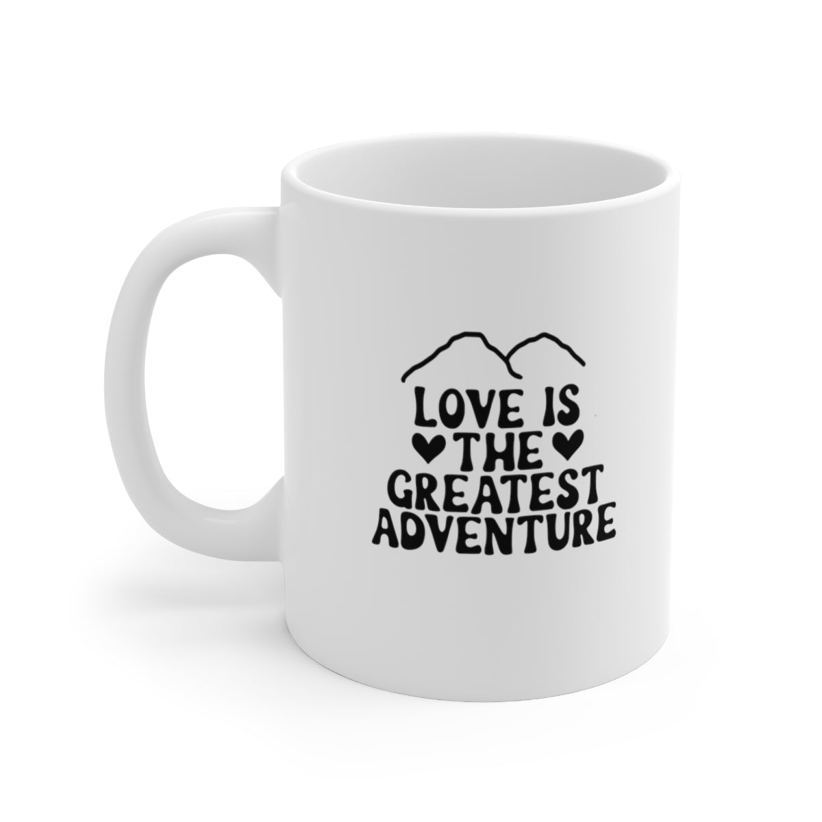 Love is the Greatest Adventure Coffee Mug Mug   