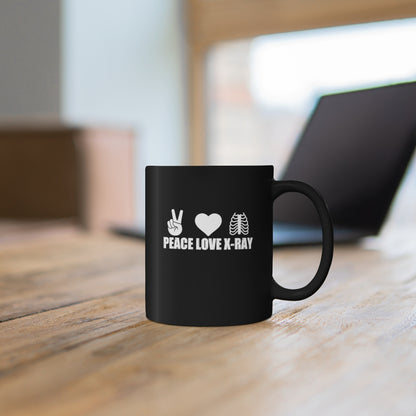 Peace.Love.X-Ray. Coffee Mug Mug 11oz  