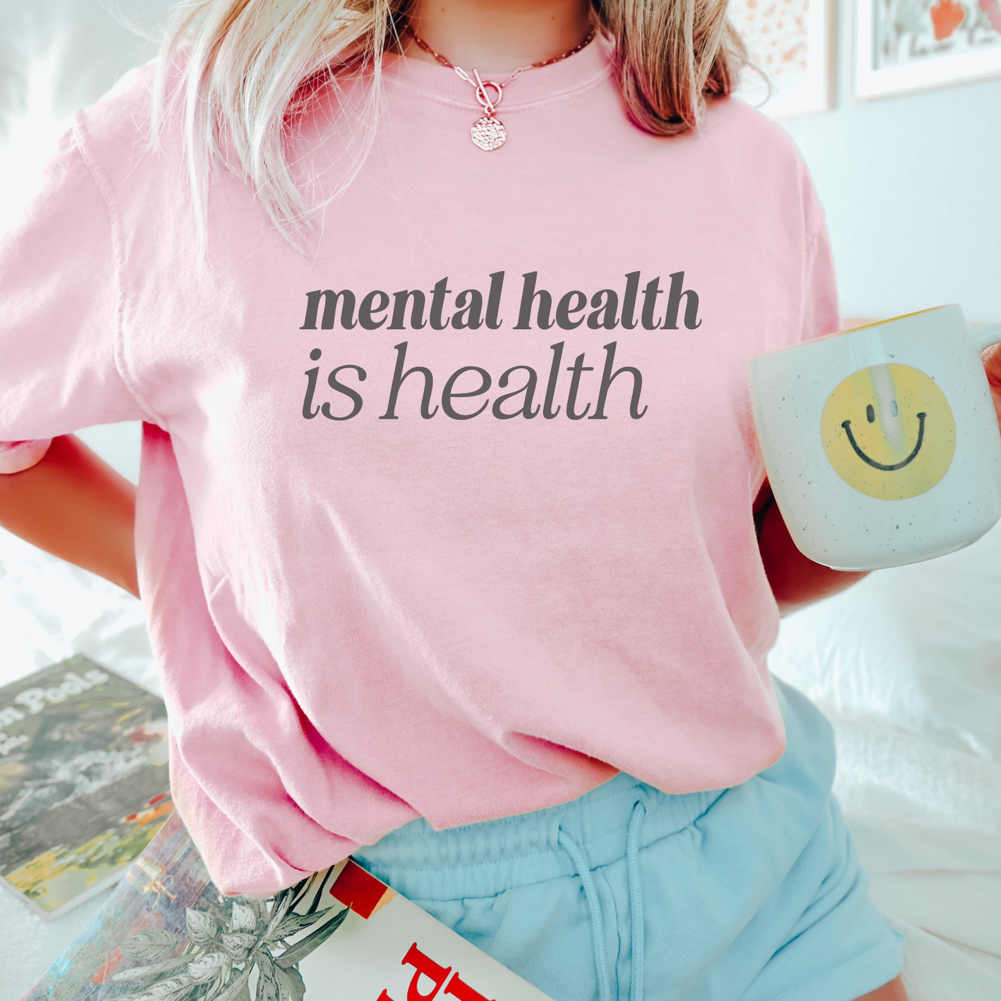 Mental Health is Health Tee T-Shirt Blossom S 