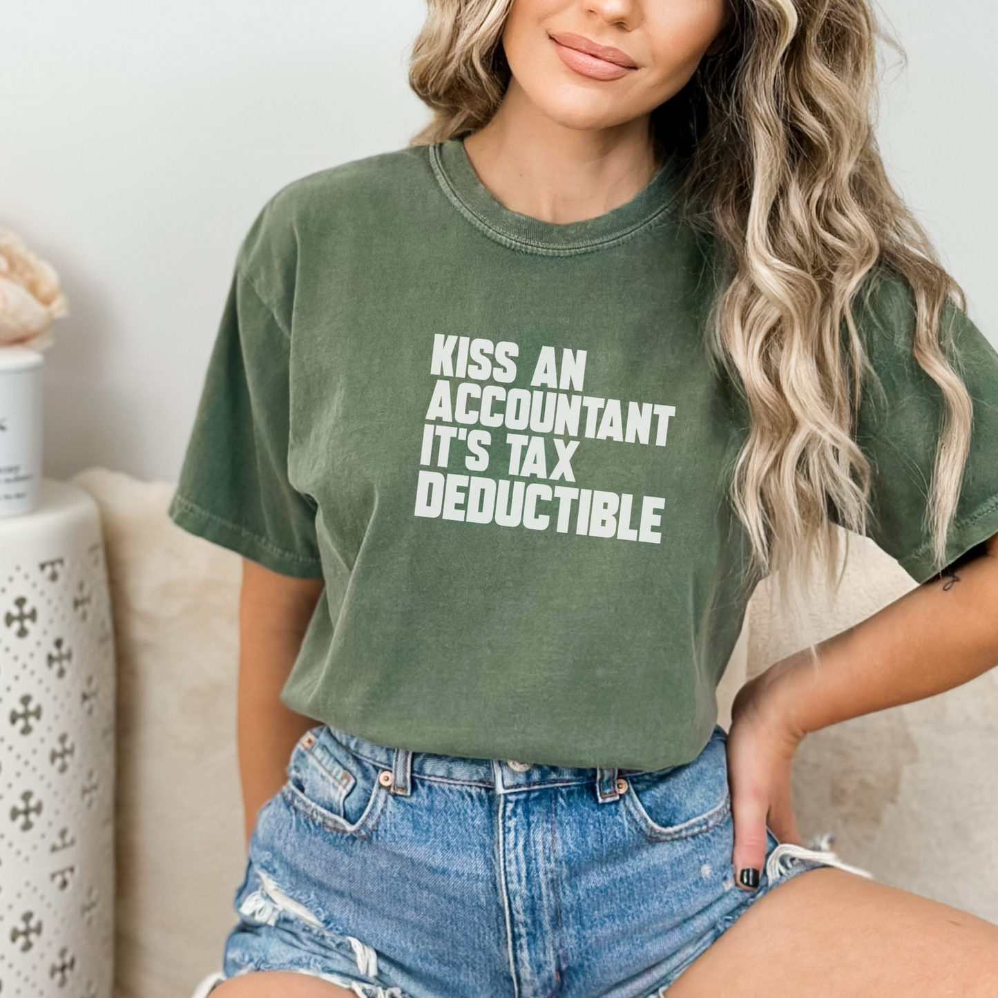 Kiss an Accountant, It's Tax Deductible Tee T-Shirt Moss S 