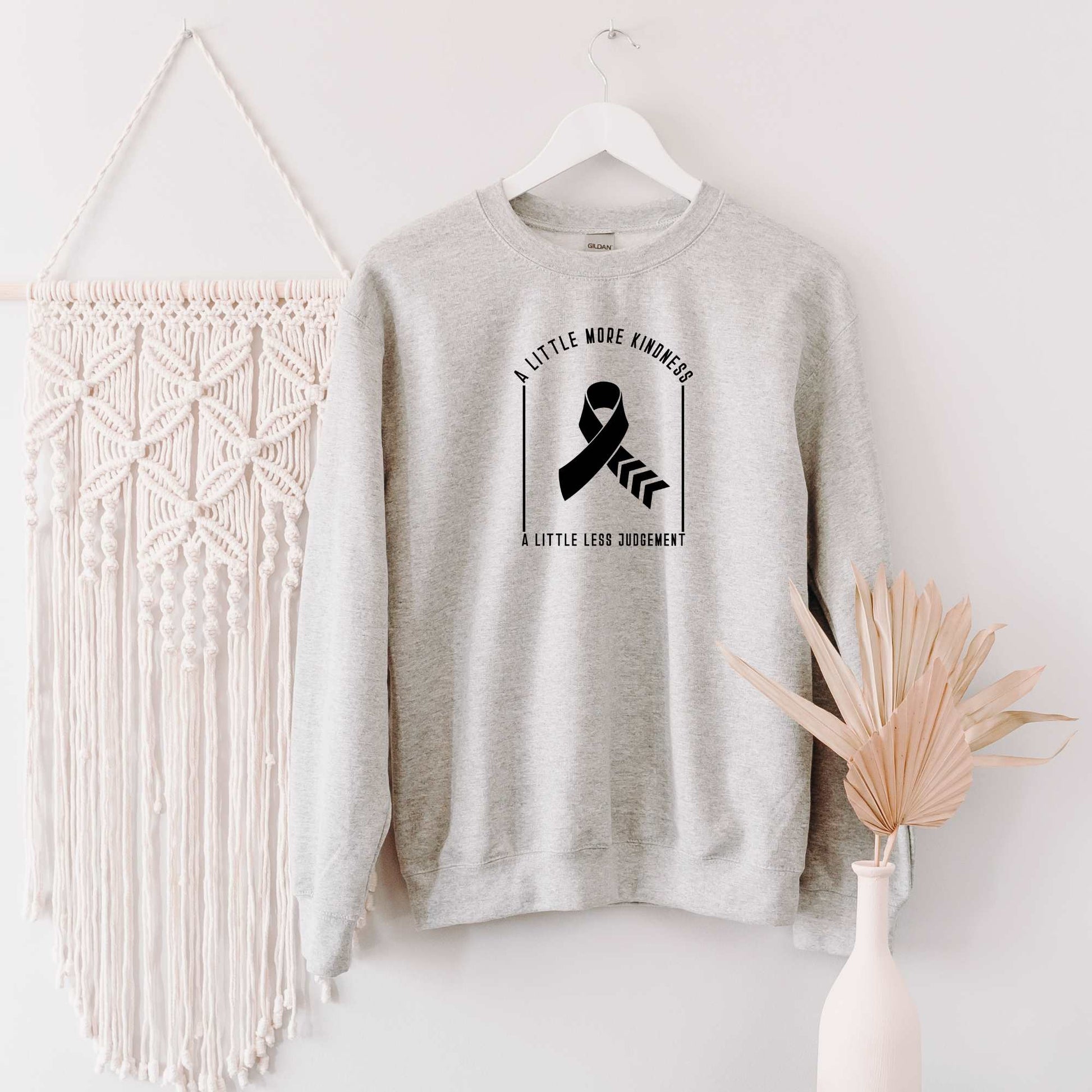 A little more kindness a little less outlet judgement sweatshirt