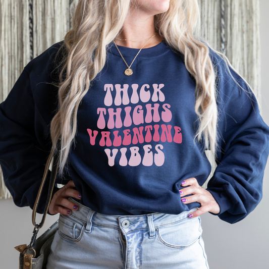 Thick Thighs, Valentine Vibes Sweatshirt Sweatshirt S Navy 