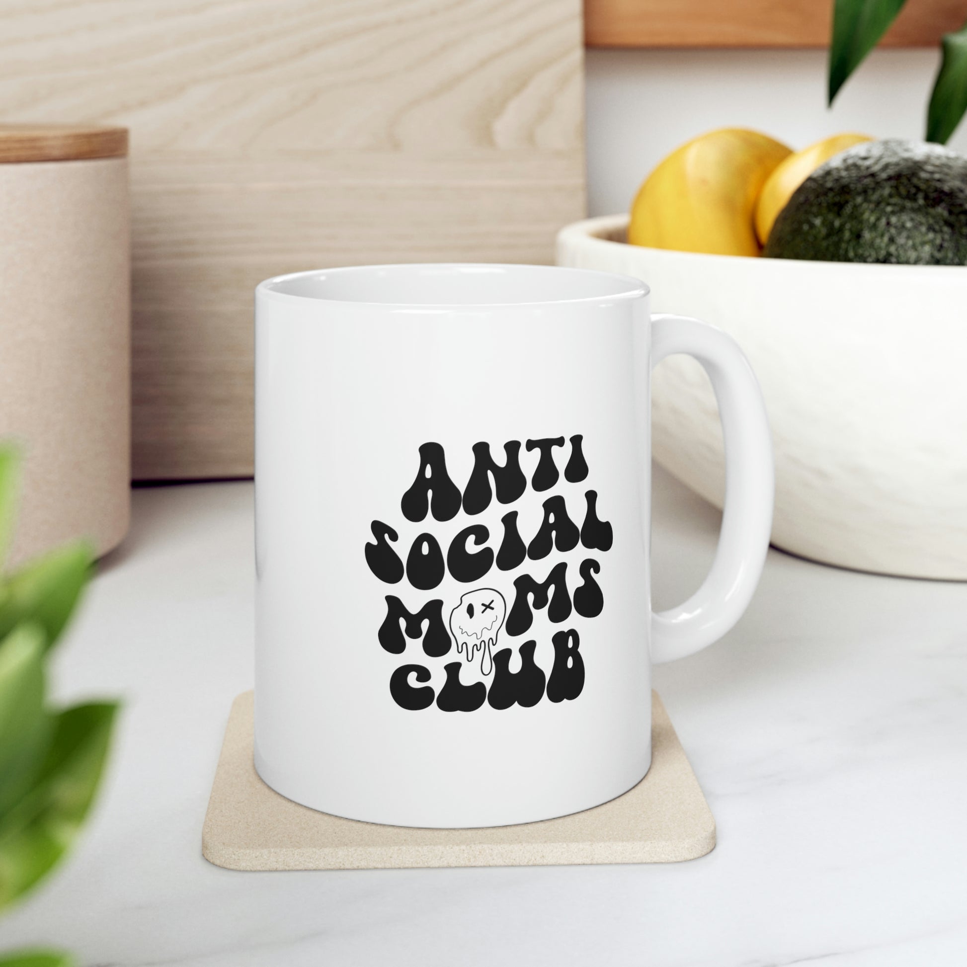 Anti-Social Mom's Club Coffee Mug Mug 11oz  