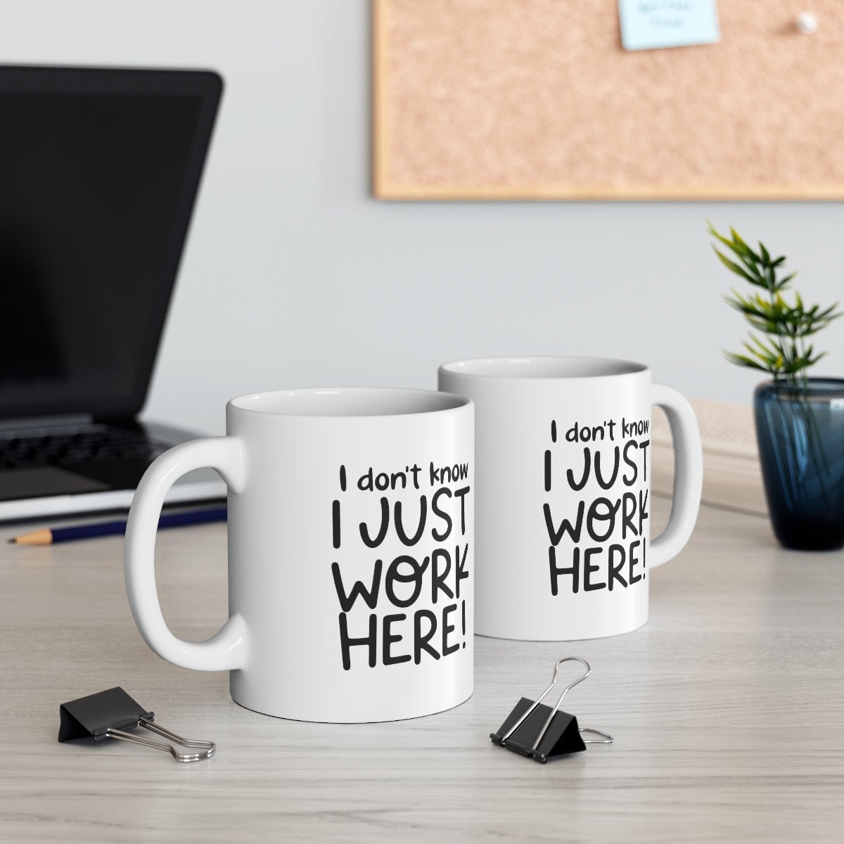 I Don't Know, I Just Work Here Coffee Mug Mug   